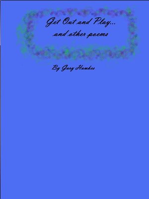 cover image of Get Out and Play...and Other Poems